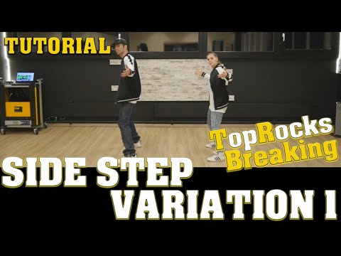 Breaking Tutorial | How To Toprock : The Side Step - Variation 1 |  2 step basics by MDS-Duo