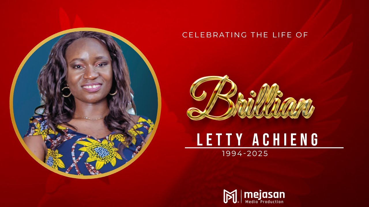 CELEBRATING BRILLIAN LETTY ACHIENG