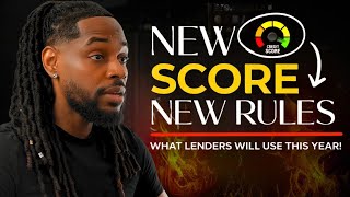 This New Credit Score Is Changing EVERYTHING in 2026! 