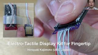 Electro-Tactile Display Kit for Fingertip
