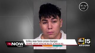 Valley man facing arson charges
