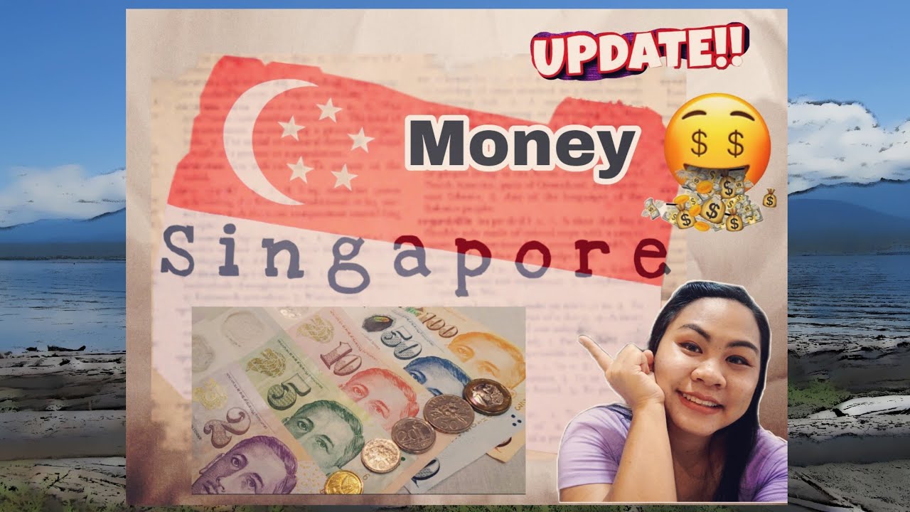 สกุลเงินสิงคโปร์ Singapore dollar | อัปเดต | สิงคโปร์-ไทย