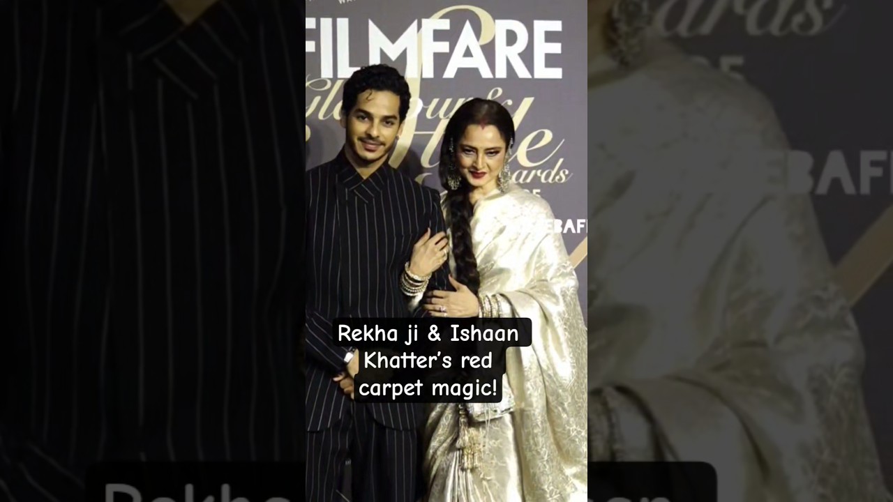 Rekha ji & Ishaan Khatter steal the spotlight at Filmfare Glamour & Style Awards 2025 