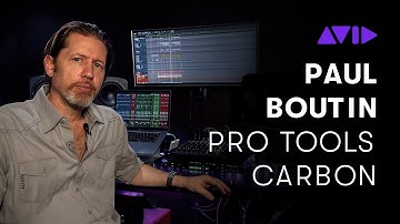Pro Tools | Carbon — Paul Boutin