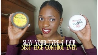 4B/4C HAIR TIPS | BEST EDGE CONTROL FOR NATURAL HAIR