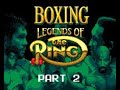 Boxing Legends Of The Ring Playthrough Part 2 #boxing #segagenesis #segamegadrive2 #sega #segagamer
