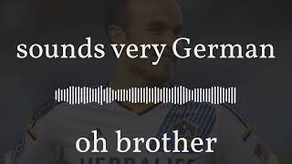 oh brother - sounds very German