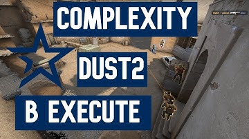 Complexity 4:1 B Site Execute on Dust2 (CS:GO Strategy Breakdown)