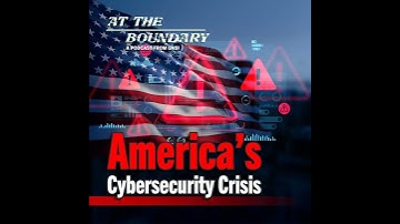 How Vulnerable Are We? Inside America’s Cybersecurity Crisis