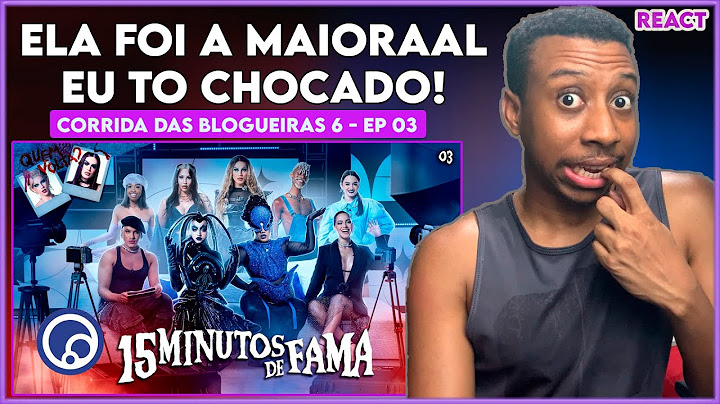 Jeff Mattias reagindo EP3 Corrida das Blogueiras 6: 15 MINUTOS DE FAMA com GRAG QUEEN | DiaTV