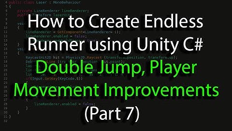 Create an Endless Runner using Unity C# (Pt 7) Double Jump & Improvements