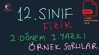 12 Sınıf Fizik 2 D..