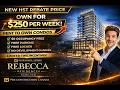 Rebecca Residences Hamilton: ROI Analysis & Deposit Structure 2026