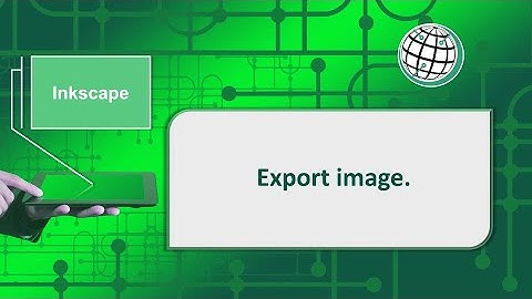 Inkscape - Export image.