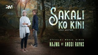 Najwa Ft. Anggi Rayns - Sakali Ko Kini