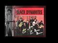 The Black Dynamites - Life (Indo Rock)