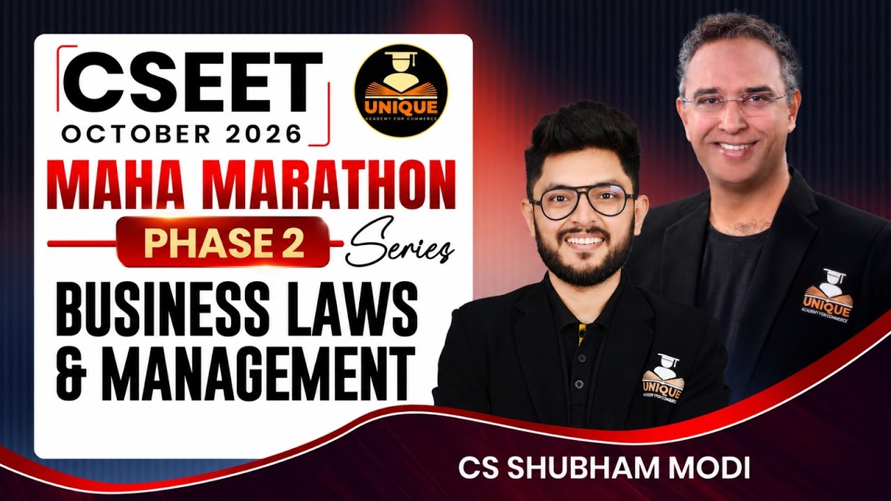 CSEET FREE | BUSINESS LAWS & MANAGEMENT | MAHA MARATHON PHASE 2 | OCT 2026 | CS SHUBHAM MODI