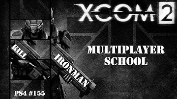 XCOM 2 Multiplayer (или XCOM 2 Мультиплеер) 155 on PS4