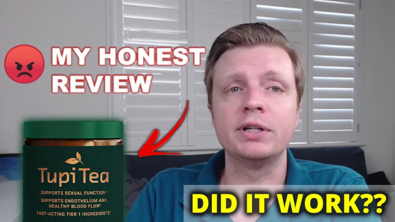 Tupi Tea Review – Our Honest Review of Tupi Tea — MALE ENHANCEMENT – Does tupi Tea Work?