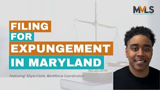 MVLS: Know Your Rights & Resources — How to File for Expungement in Maryland (Pro Se Guide)