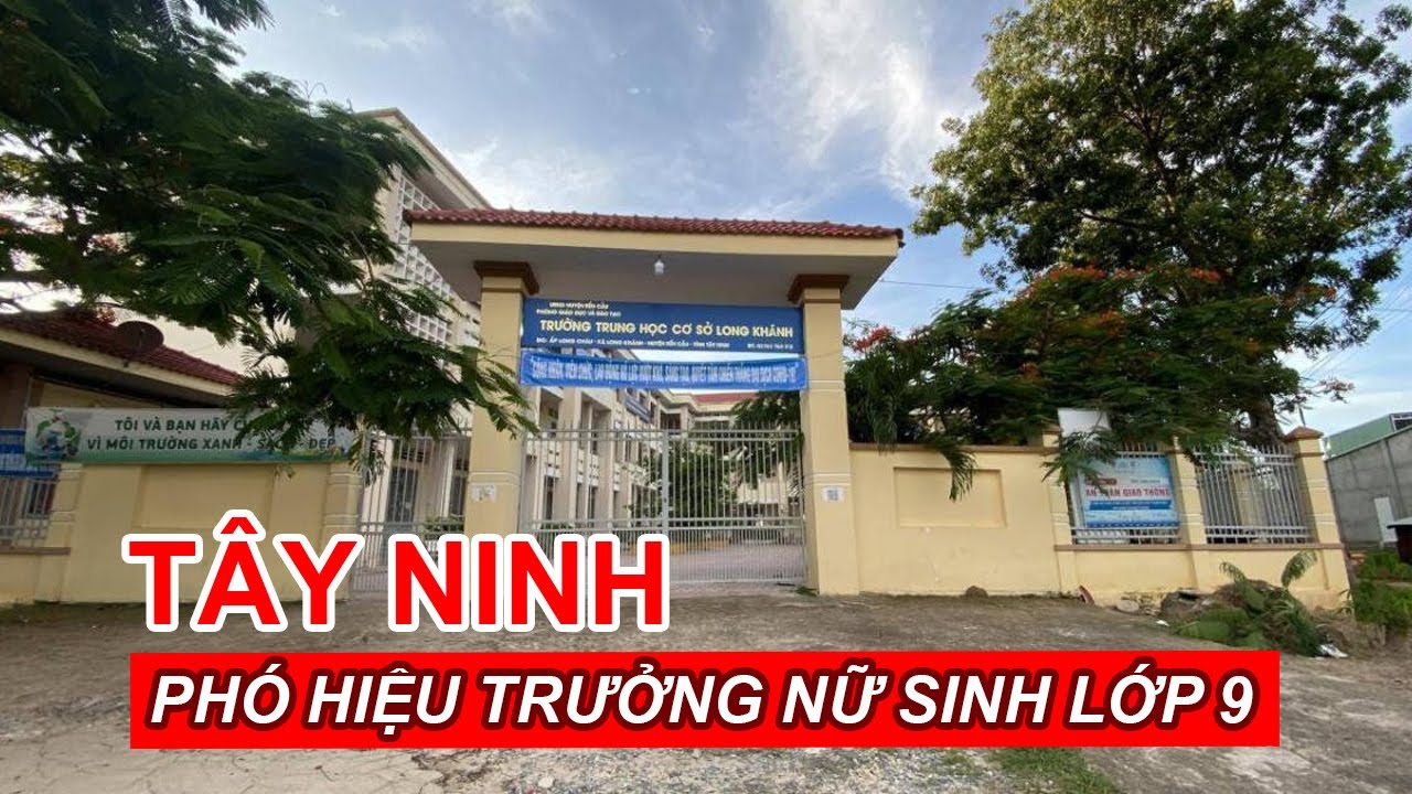 Phụ huynh nữ sinh lớp 9 tố một phó hiệu trưởng ở Tây Ninh sàm sỡ | Báo Người Lao Động