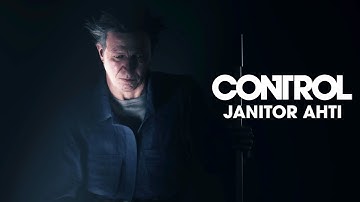 CONTROL Walkthrough Part - 4 | JANITOR AHTI | PC Gameplay (No Commentary)