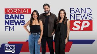 Jornal BandNews FM / BandNews São Paulo - 23/04/2026