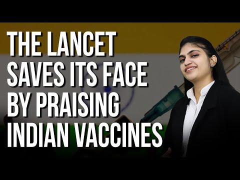 Life comes full circle for the Lancet as it praises Indian vaccines for saving millions of lives