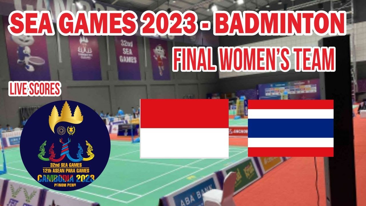 🔴 FINAL BADMINTON WOMENS TEAM SEA GAMES 2023 INDONESIA VS THAILAND