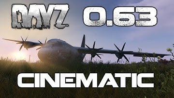 DayZ 0.63 MAP CINEMATIC ►NEW and IMPROVED NWAF + CHERNOGORSK + MORE!