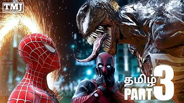 DeadPool , Spider Man VS Venom | Part - 3 | Tamil Animation | Tamil Music Jam