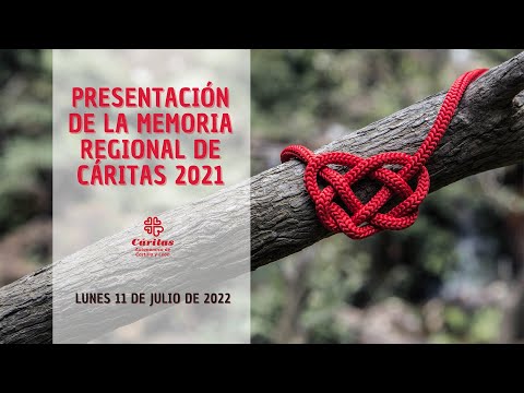 Presentación Memoria Regional 2021 de Cáritas