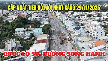 Quốc lộ 50: Cận cảnh tiến độ mở rộng quốc lộ 50 - nhà thầu đang thi công bức tốc về đích cuối năm