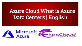 #Azure Cloud What is Azure Data Centers | Ekascloud | English