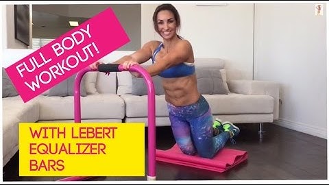 Full body Lebert Equalizer Workout | Natalie Jill