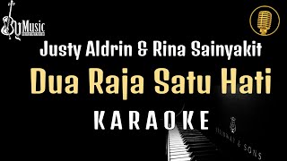 Dua Raja Satu Hati Karaoke | Justy Aldrin & Rina Sainyakit | Karaoke Versi Akustik