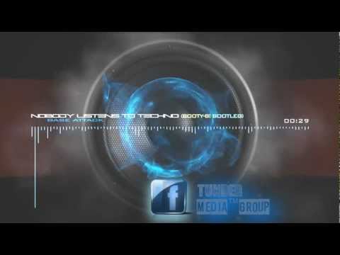 Base Attack - Nobody Listens To Techno (Booty-B! Bootleg) PROMO VIDEO [Full]