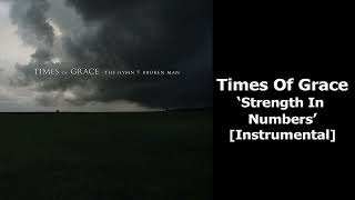 Times of Grace - Strength In Numbers (Instrumental)