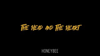 Honeybee | The Head and the Heart (Lyric Video)