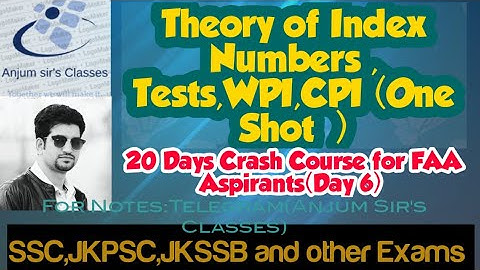 Index Numbers(One Shot )||Adequacy Tests||WPI ||CPI ||JKSSB  FAA||Anjum sir ||Statistics