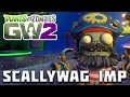 LEGENDARY SCALLYWAG IMP GAMEPLAY! Plants vs Zombies Garden Warfare 2