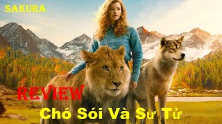 REVIEW PHIM CHÓ SÓI VÀ SƯ TỬ || THE WOLF AND THE LION || SAKURA REVIEW screenshot 1