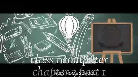 class 1 computer chapter 3 part 1