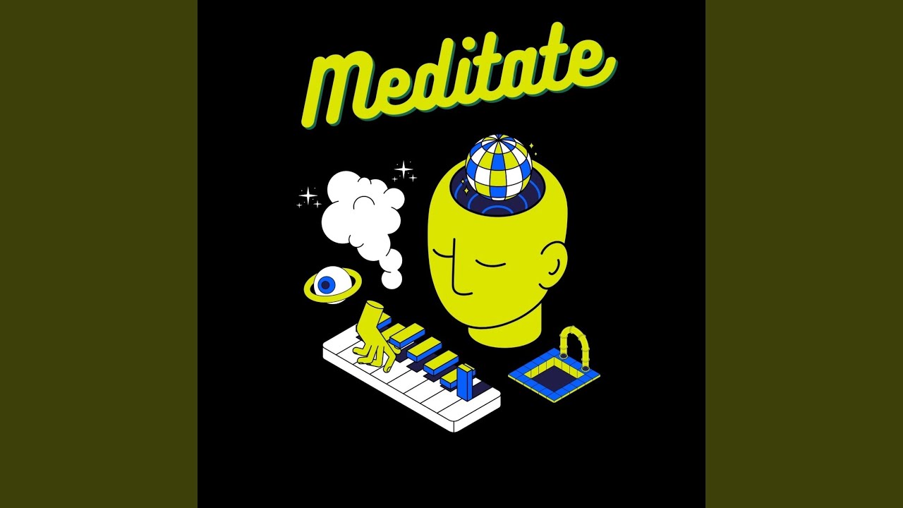 Meditate - YouTube