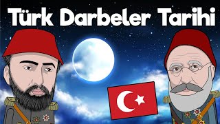 TÜRK SİYASİ DARBELER TARİHİ - Bölüm 1