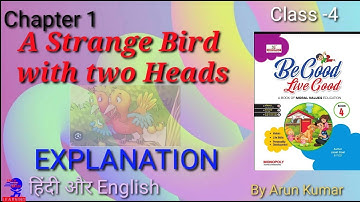 Strange Bird with Two Heads | chapter 1 class 4 moral value from Monopoly publication Explanation