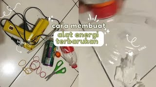 ALAT ENERGI TERBARUKAN | FISIKA