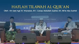 Download Lagu TILAWAH AL-QUR'AN |  OLEH KH SAID AGIL AL-MUANAWAR, KH CECEP ABDULLAH SYAHID, KH RIF'AT ABY SYAHID