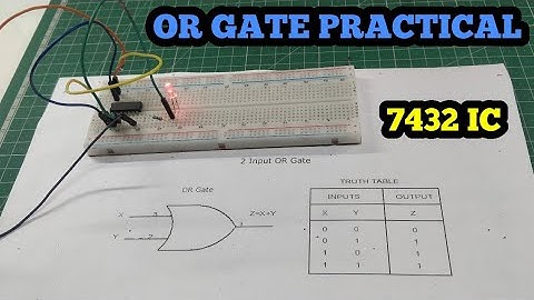 OR GATE- THEORY + PRACTICAL 🔥 | 7432 IC | LOGIC GATES | DIGITAL ELECTRONICS|