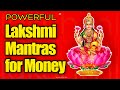 Powerful lakshmi mantra for money and prosperity 3 mantras